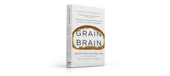 Book review: Grain Brain by David Perlmutter, M.D. Book review: Grain Brain by David Perlmutter, M.D.